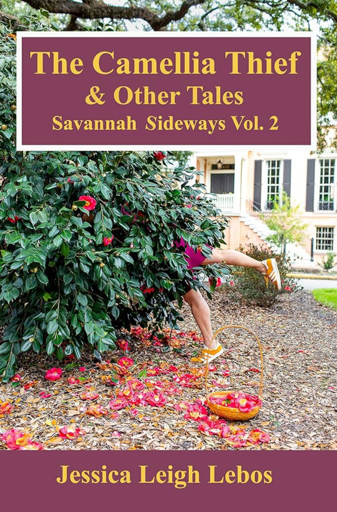 Jessica Leigh Lebos: 2book bundle- Savannah Sideways & The Camellia Thief JLL03