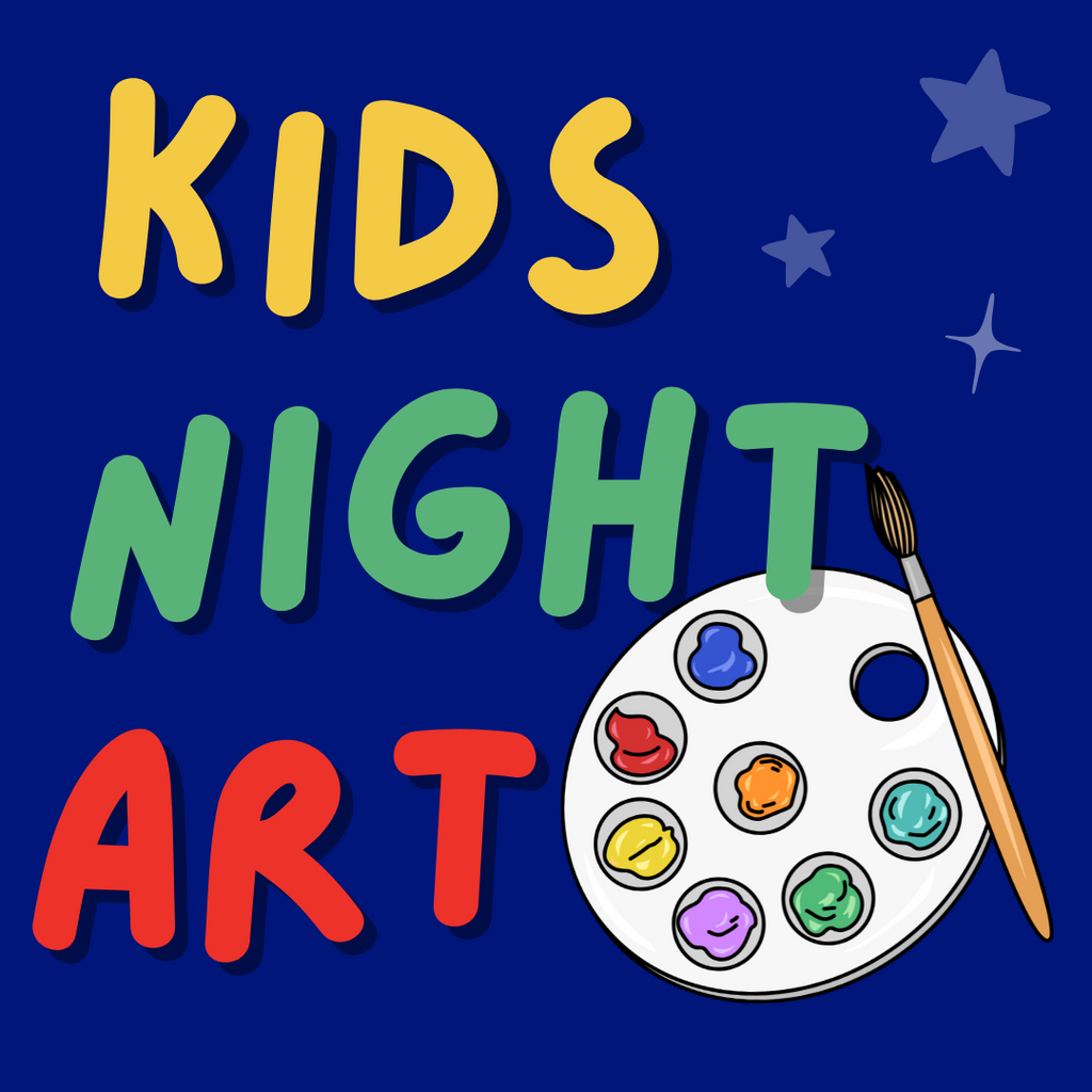 KIDS NIGHT ART @ The Rainbow House: Saturday September 20th Ages 5-12